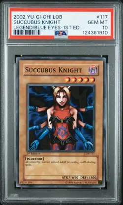 2002 YU-GI-OH! LOB-LEGEND OF BLUE EYES WHITE DRAGON #117 SUCCUBUS KNIGHT PSA 10 - Image 1
