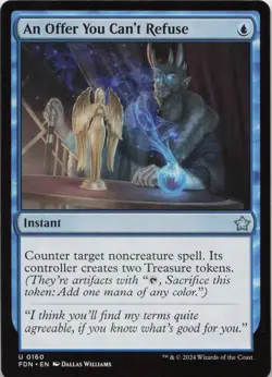 An Offer You Can't Refuse - FOIL - U Foundations 160 - MTG - Image 1