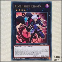Time Thief Redoer - CRBR-EN014 - Rare 1st Edition Yugioh - Image 1