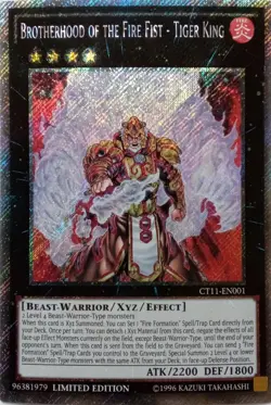 CT11-EN001 BROTHERHOOD OF THE FIRE FIST - TIGER KING PLATINUM SECRET RARE LIM ED - Image 1