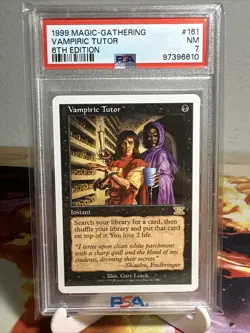 Magic the Gathering 1999 6th Edition VAMPIRIC TUTOR PSA 7 - Image 1