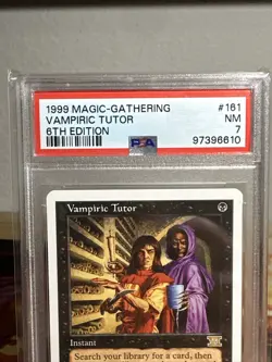 Magic the Gathering 1999 6th Edition VAMPIRIC TUTOR PSA 7 - Image 2