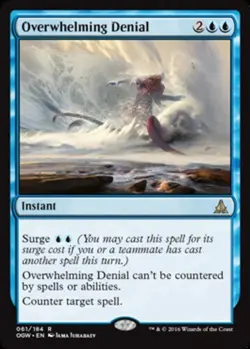 1 x Overwhelming Denial - Foil - Oath of the Gatewatch - Light Play - MTG - Image 1