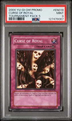 2004 YU-GI-OH! PROMO TP5-TOURNAMENT PACK 5 #EN018 CURSE OF ROYAL PSA 9 - Image 1