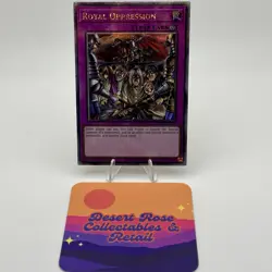 Yu-Gi-Oh! Royal Oppression RA04-EN120 QCSR Quarter Century Stampede 1st Ed - Image 1