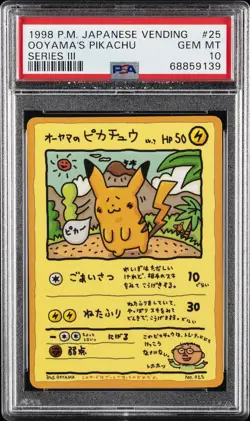 1998 POKEMON JPN VENDING SER III #25 OOYAMA'S PIKACHU PSA 10 - Image 1