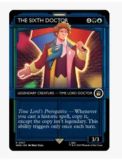 The Sixth Doctor (Foil Showcase) | MTG WHO | Simic Copy Historic | Rare | NM - Image 1