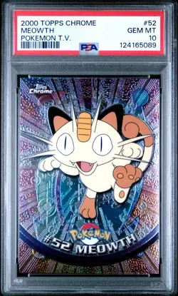 2000 TOPPS CHROME POKEMON T.V. #52 MEOWTH PSA 10 - Image 1