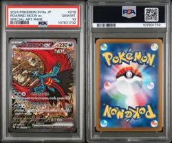 PSA 10 GEM MINT Japanese Roaring Moon ex 218 sv8a Terastal Festival SAR Pokemon - Image 3