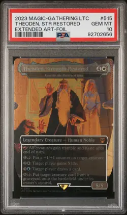 2023 MAGIC THE GATHERING BORDERLESS-FOIL #515 THEODEN, STRENGTH RESTORED PSA 10 - Image 1