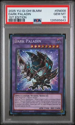 2025 YU-GI-OH! BLMM-BATTLES OF LEGEND: MONSTER MAYHEM #EN008 DARK PALADIN PSA 10 - Image 1