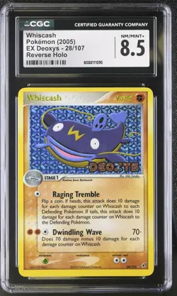 CGC 8.5 Whiscash 2005 EX Deoxys 28/107 Reverse Holo STAMPED Pokemon Card - Image 1