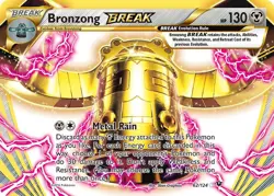 BRONZONG EX BREAK 62/124 XY FATES COLLIDE POKEMON (ULTRA RARE, NM) - Image 1