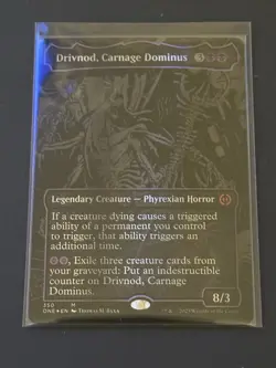 Drivnod, Carnage Dominus (Oil Slick Raised Foil) Phyrexia: All Will Be One - Image 1