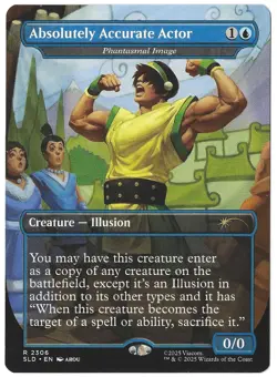 Absolutely Accurate Actor - Phantasmal Image Secret Lair Drop SLD MTG Regular - Image 1