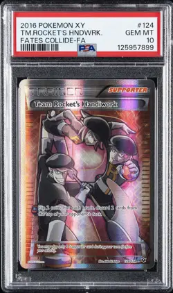 2016 POKEMON XY FATES COLLIDE #124 FULL ART/TEAM ROCKET'S HANDIWORK PSA 10 - Image 1