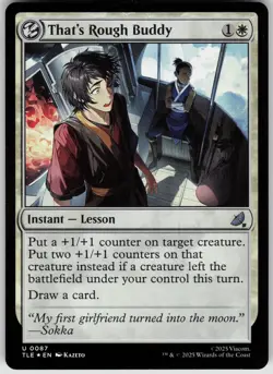 MTG That's Rough Buddy Foil NM Avatar: The Last Airbender: Eternal-Legal Magic 8 - Image 1