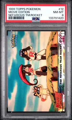1999 TOPPS POKEMON THE MOVIE EDT THE NEFARIOUS TEAM ROCKET MOVIE EDITION PSA 8 - Image 1