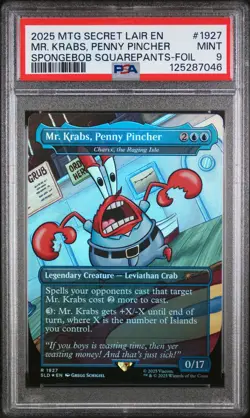 2025 MTG SECRET LAIR DROP #1927 MR. KRABS, PENNY PINCHER PSA 9 - Image 1