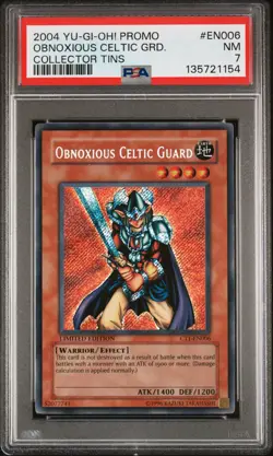 2004 YU-GI-OH! PROMO COLLECTOR TINS #EN006 OBNOXIOUS CELTIC GUARD PSA 7 - Image 1