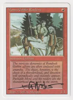 Signed Mons's Goblin Raiders Proof NM Revised Artist Jeff A. Menges MTG Magic AP - Image 1
