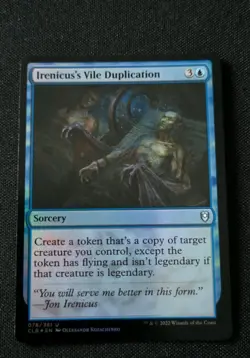 MTG - Irenicus's Vile Duplication - FOIL - CLB Uncommon #78 Light Play - Image 1