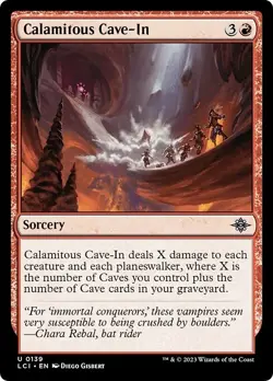 CALAMITOUS CAVE-IN x4 mtg NM Lost Caverns of Ixalan 4 Unc - Image 1