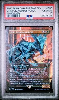 2023 Magic Gathering Rex Grim Giganotosaurus EMBOSSED PSA 10 GEM MINT #306 SSP - Image 1