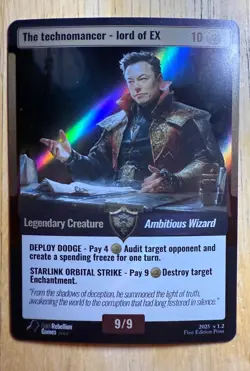 The Technomancer Lord of EX, Elon Musk, World War Woke - Rare, Holographic - Image 3