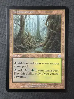 MTG Torment #143 Tainted Wood NM - Image 1