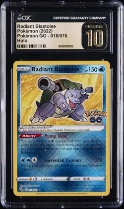 2022 POKEMON POKEMON GO HOLO #018/078 RADIANT BLASTOISE CGC 10 PERFECT - Image 1