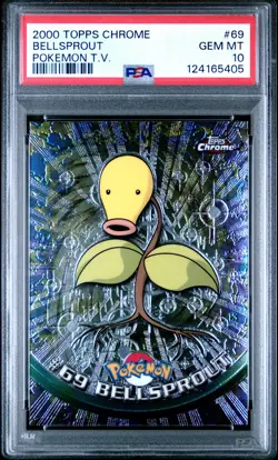 2000 TOPPS CHROME POKEMON T.V. #69 BELLSPROUT PSA 10 - Image 1