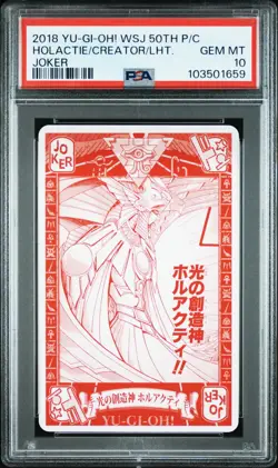 2018 YU-GI-OH! WSJ 50TH ANV P/C JOKER HOLACTIE THE CREATOR OF LIGHT PSA 10 - Image 1