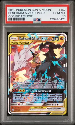 2019 POKEMON SUN & MOON COSMIC ECLIPSE #157 RESHIRAM & ZEKROM GX PSA 10 - Image 1