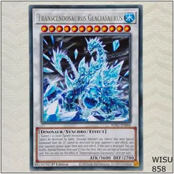 Transcendosaurus Glaciasaurus - WISU-EN004 - Rare 1st Edition Yugioh - Image 1