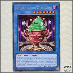 Impcantation Chalislime - WISU-EN051 - Rare 1st Edition Yugioh - Image 1