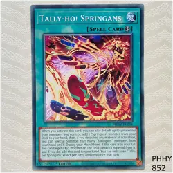 Tally-ho! Springans - PHHY-EN054 - Common 1st Edition Yugioh - Image 1