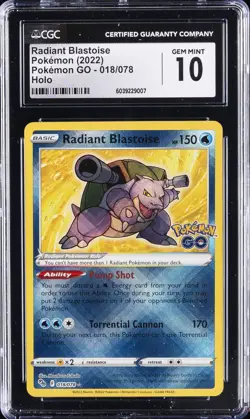 2022 POKEMON POKEMON GO HOLO #018/078 RADIANT BLASTOISE CGC 10 GEM MINT - Image 1