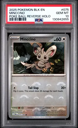 2025 POKEMON BLK EN-BLACK BOLT POKE BALL REVERSE HOLO #076 MINCCINO PSA 10 - Image 1