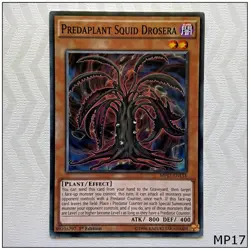 Predaplant Squid Drosera - MP17-EN133 - Common 1st Edition Yugioh - Image 1