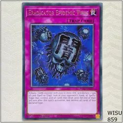 Eradicator Epidemic Virus - WISU-EN059 - Rare 1st Edition Yugioh - Image 1