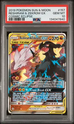2019 POKEMON SUN & MOON COSMIC ECLIPSE #157 RESHIRAM & ZEKROM GX PSA 10 - Image 1