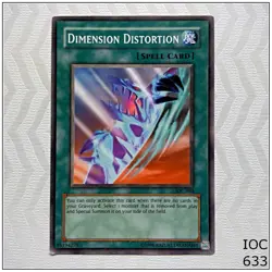 Dimension Distortion - IOC-044 - Common Unlimited Yugioh - Image 1