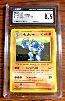 Machoke Regular Uncommon #58 - CGC NM/MINT+ 8.5 - 2016 Evolutions - Pokemon TCG - Image 1