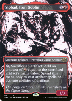 x1 Slobad, Iron Goblin ONE MTG 311/271 BORDERLESS SHOWCASE RARE M/NM 1x - Image 1