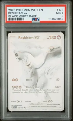 2025 POKEMON WHT EN-WHITE FLARE BLACK WHITE RARE #173 RESHIRAM EX PSA 9 - Image 1