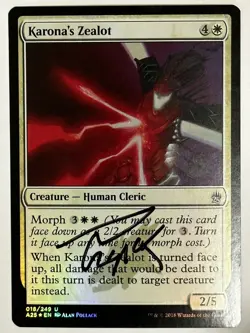 MTG Magic Karona’s Zealot FOIL Signed Sketched Artist Proof x1 A25 Pollack - Image 1