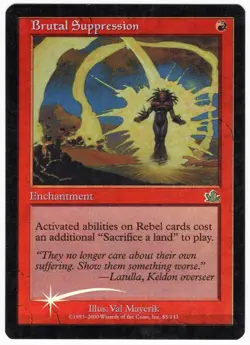 Brutal Suppression 2000 Prophecy SHIFTED FOIL MISPRINT Red Enchantment MTG NM A3 - Image 1