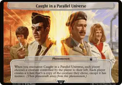 MTG Caught in a Parallel Universe - Doctor Who Commander Planechase #572 - Image 1