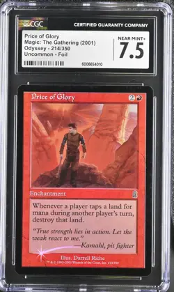 FOIL CGC 7.5 NM+ Price of Glory Odyssey ODY MTG Magic the Gathering Not PSA/BGS - Image 1